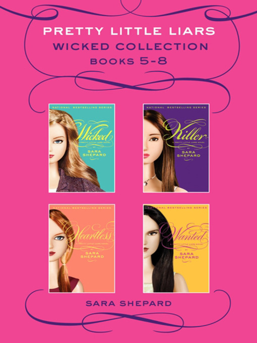 Title details for Pretty Little Liars Wicked 4-Book Collection, Books 5-8 by Sara Shepard - Available